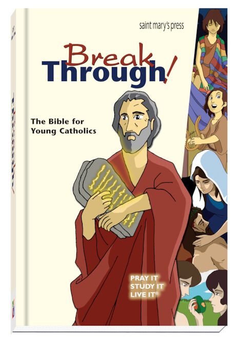 Breakthrough Bible: Breakthrough the Bible for Young Catholics (Hardcover)