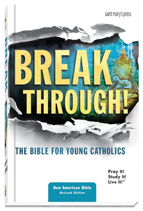 Break Through Bible (New American Bible Revised Translation)