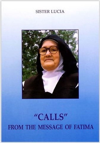 Book cover featuring a nun with text 'Sister Lucia, Calls from the Message of Fatima' on a blue background
