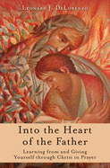 Into The Heart Of The Father