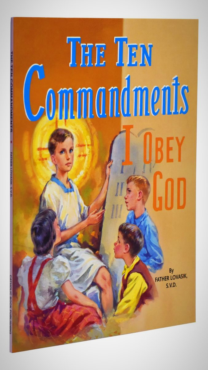 The Ten Commandments: I Obey God
