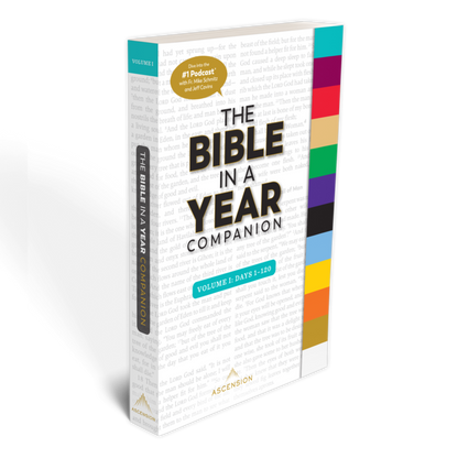 Bible in a Year Companion, Volume I: Days 1-120