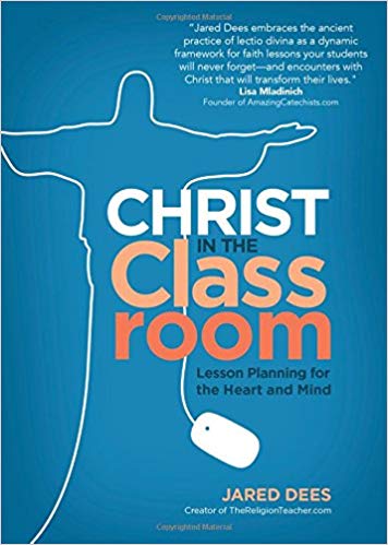 Cristo en el aula: planificación de lecciones para el corazón y la mente