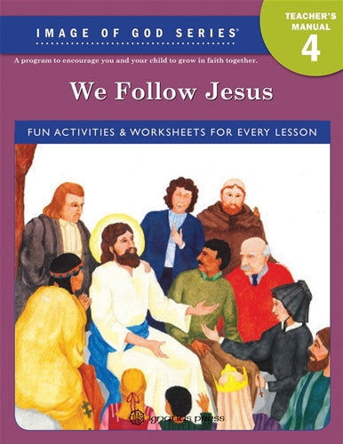 Série à l'Image de Dieu : Nous suivons Jésus (4e année)