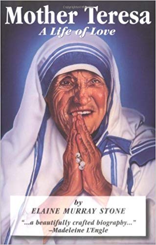 Mother Teresa: A Life of Love