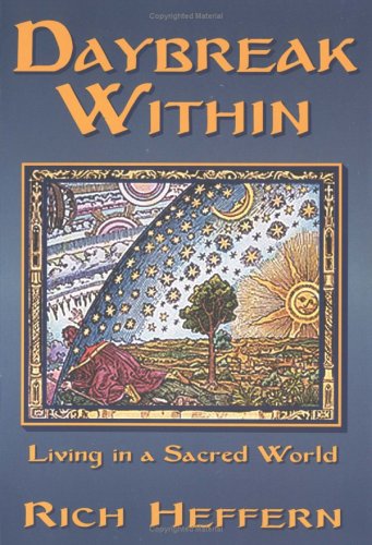Daybreak Within: Living in a Sacred World
