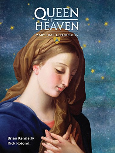 Reina del Cielo: La batalla de María por las almas