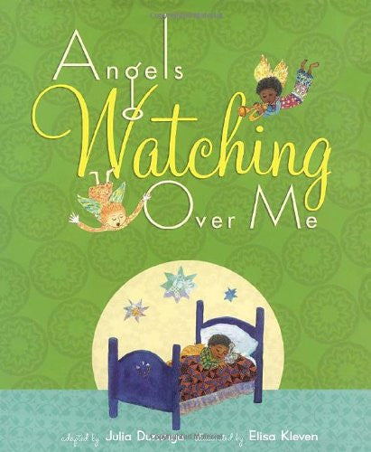 Angels Watching Over Me