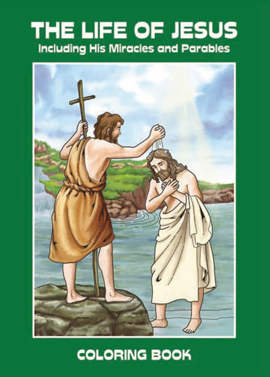 Cover of 'The Life of Jesus Coloring Book' depicting an illustration of Jesus being baptized by John the Baptist.