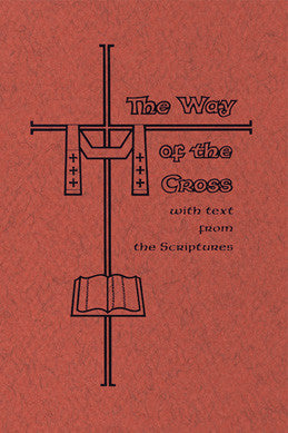El Via Crucis con Textos de las Escrituras - Letra Grande