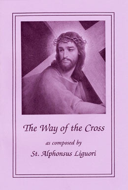The Way of the Cross By Alphonsus Liguori (Box of 50)