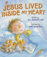 If Jesus Lived Inside My Heart