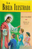 La Biblia Ilustrada: La Historia Sagrada en Laminas