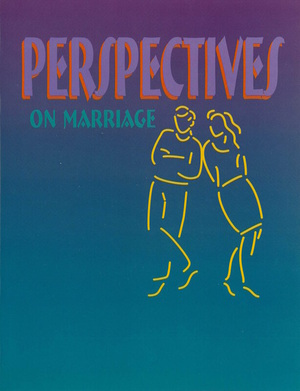 Perspectives On Marriage