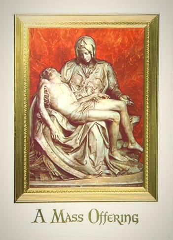 A mass offering card featuring an image of the Pieta with a gold foil embossed frame.
