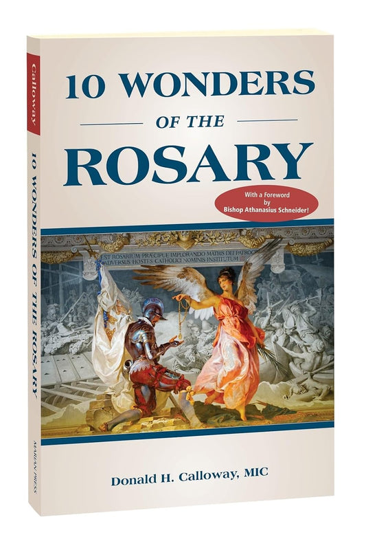 Les 10 merveilles du Rosaire