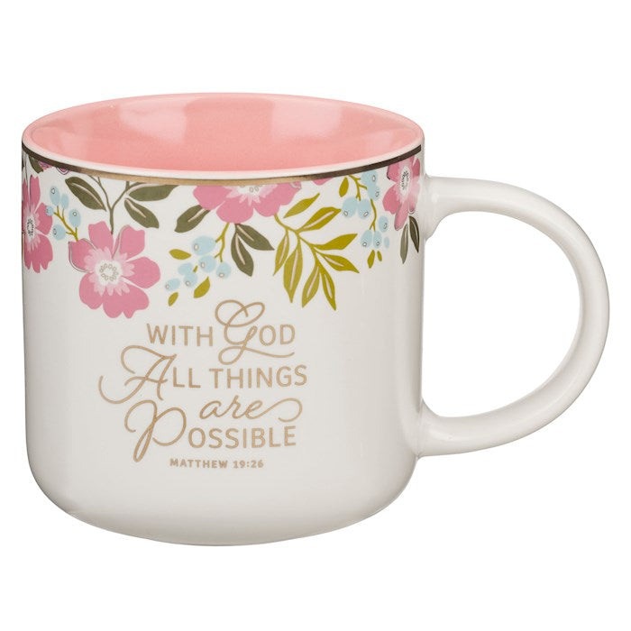Mug: With God All Things Are Possible, Pink Ceramic