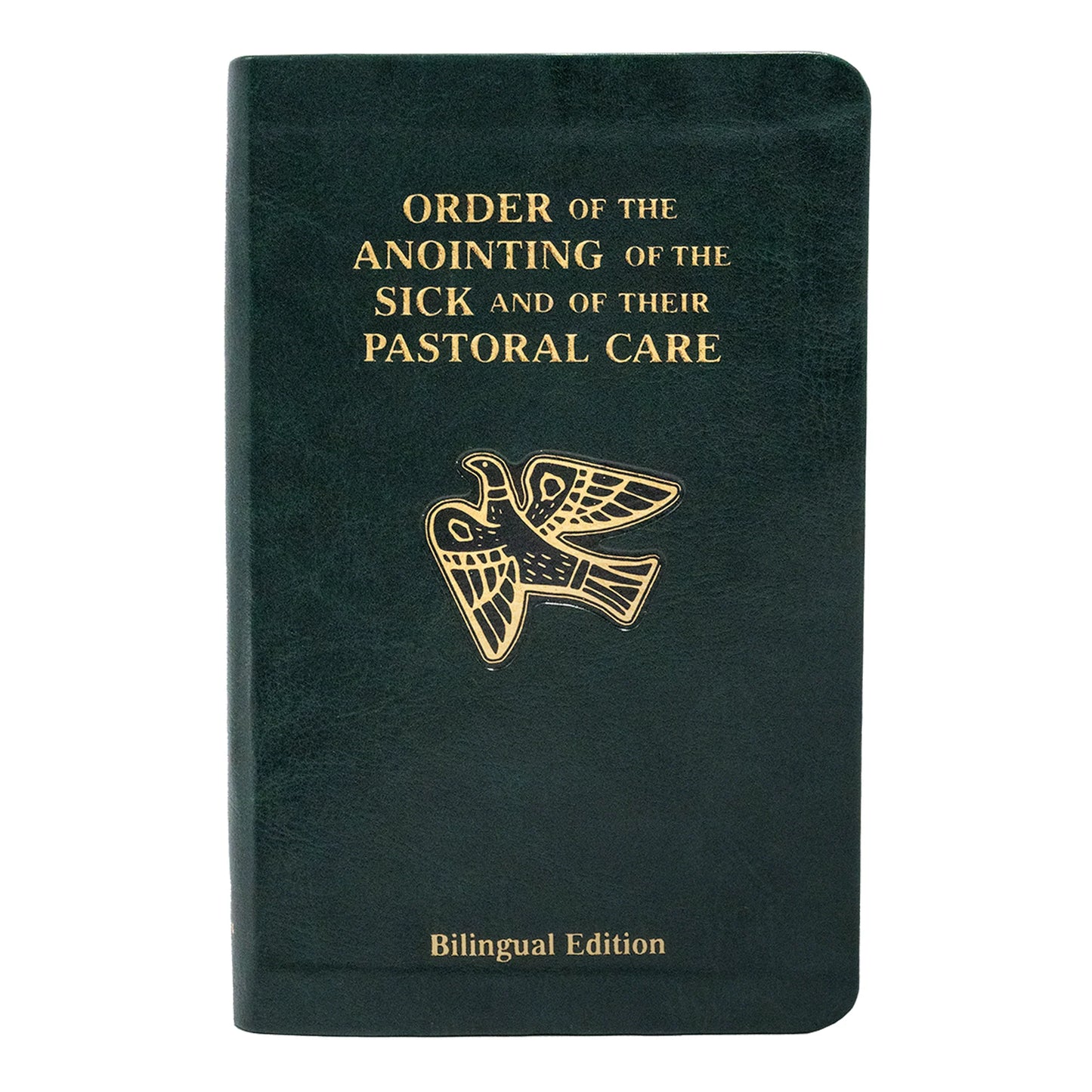 Order of the Anointing of the Sick and Their Pastoral Care, Bilingual Edition