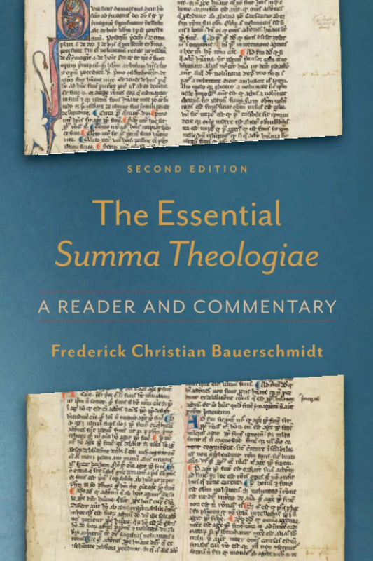 Essential Summa Theologiae  A Reader and Commentary