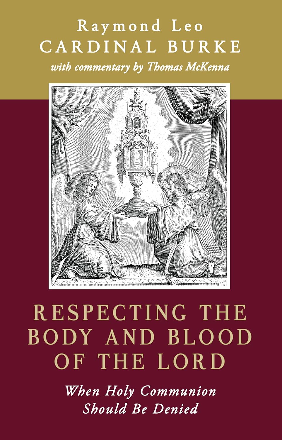 Respecting the Body and Blood of the Lord: When Holy Communion Should Be Denied