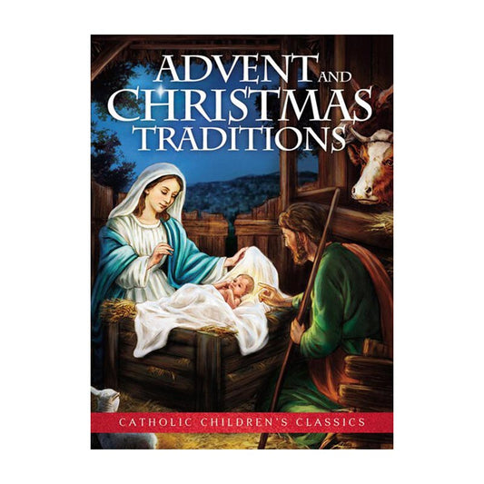 Advent & Christmas Traditions