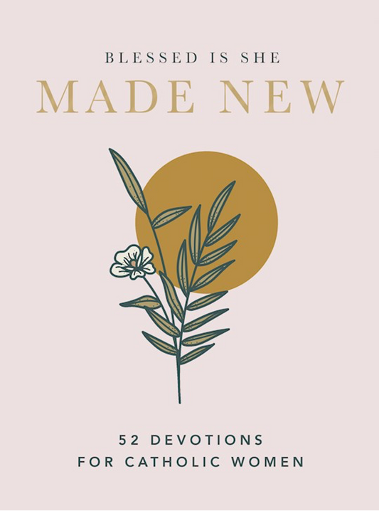 Made New.  52 Devotions for Catholic Women
