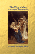 La Virgen María en el Reino de la Divina Voluntad