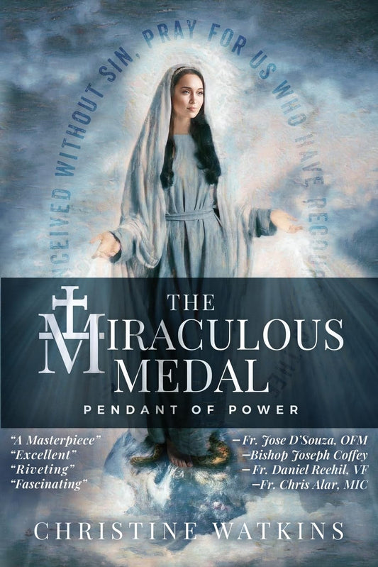 Miraculous Medal: Pendant of Power