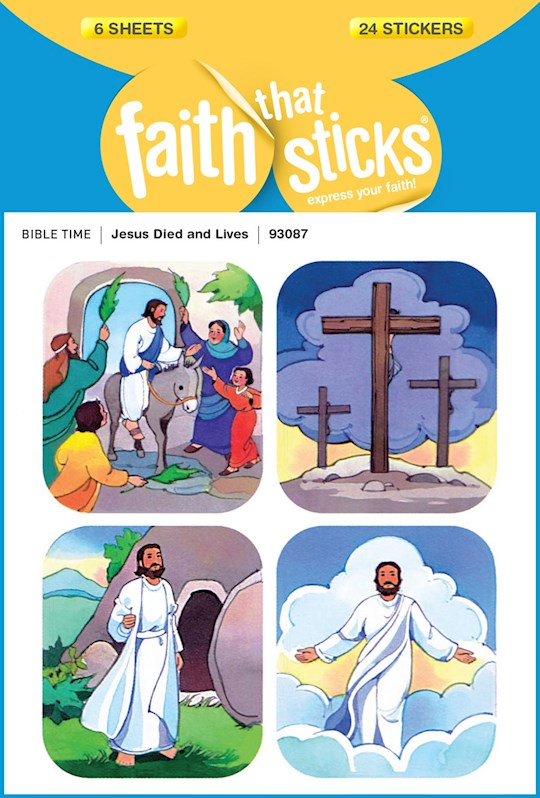 Jesus Died and Lives Stickers