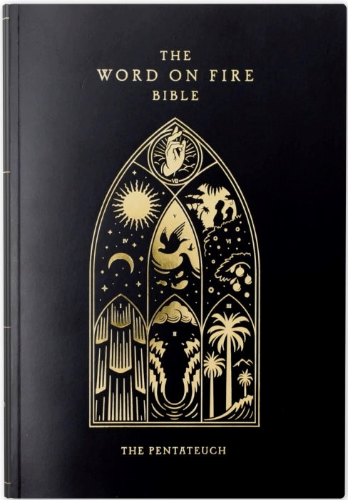 Word on Fire Bible Volume III  The Pentateuch Paperback