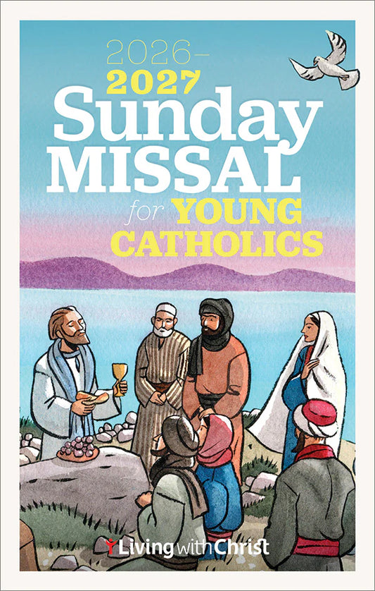 2026-2027 Sunday Missal for Young Catholics with illustration of religious figures, Living with Christ branding.