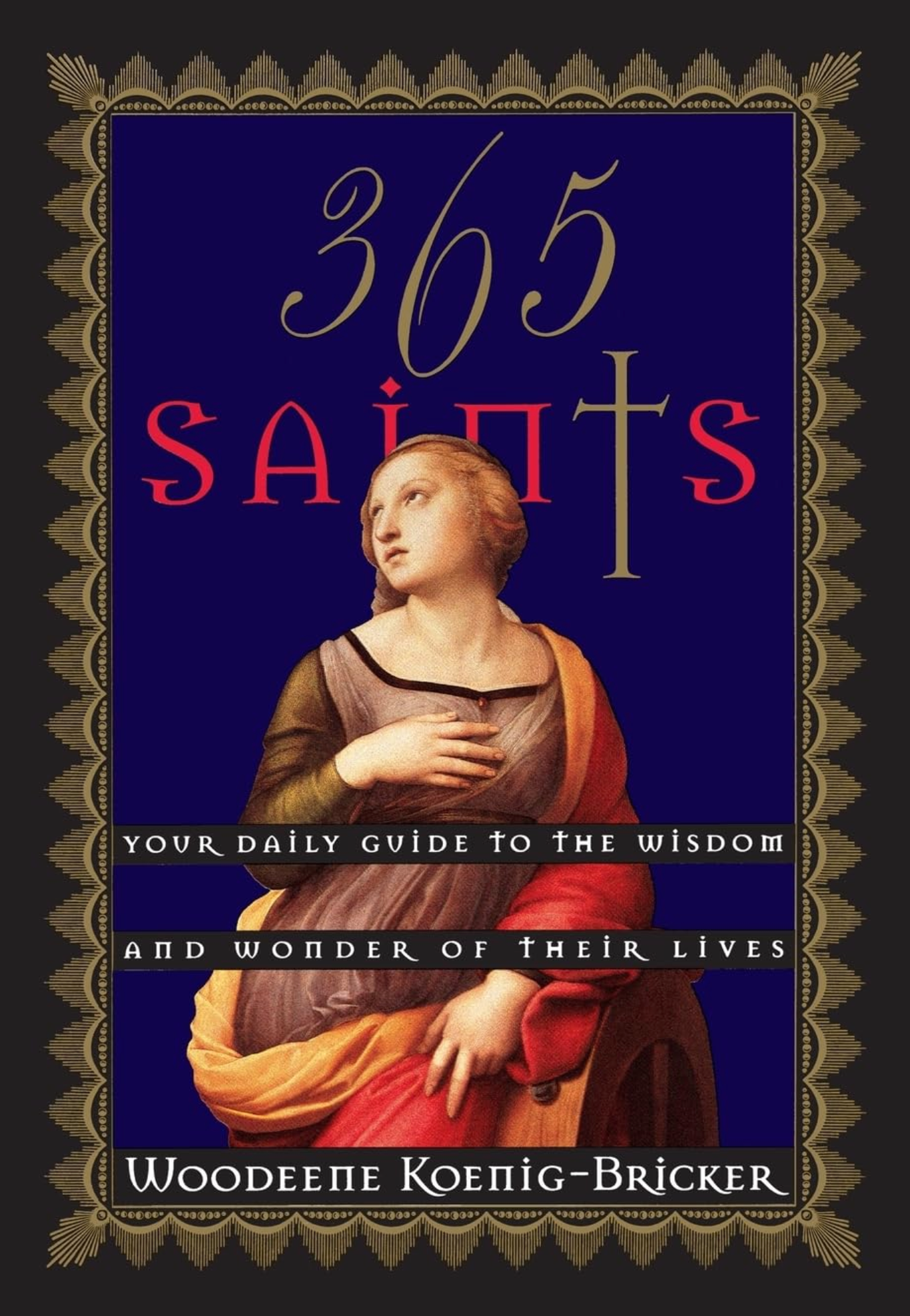 Book cover of '365 Saints' with a woman's portrait and decorative elements.
