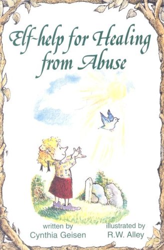 Elf Help For Healing From Abuse