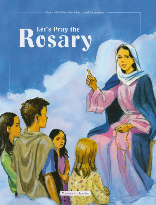 Let's Pray the Rosary