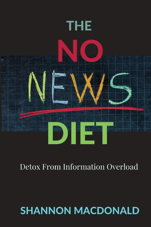The No News Diet: Detox From Information Overload