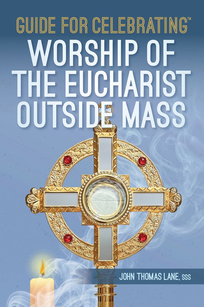 Guide for Celebrating Worship of the Eucharist Outside Mass