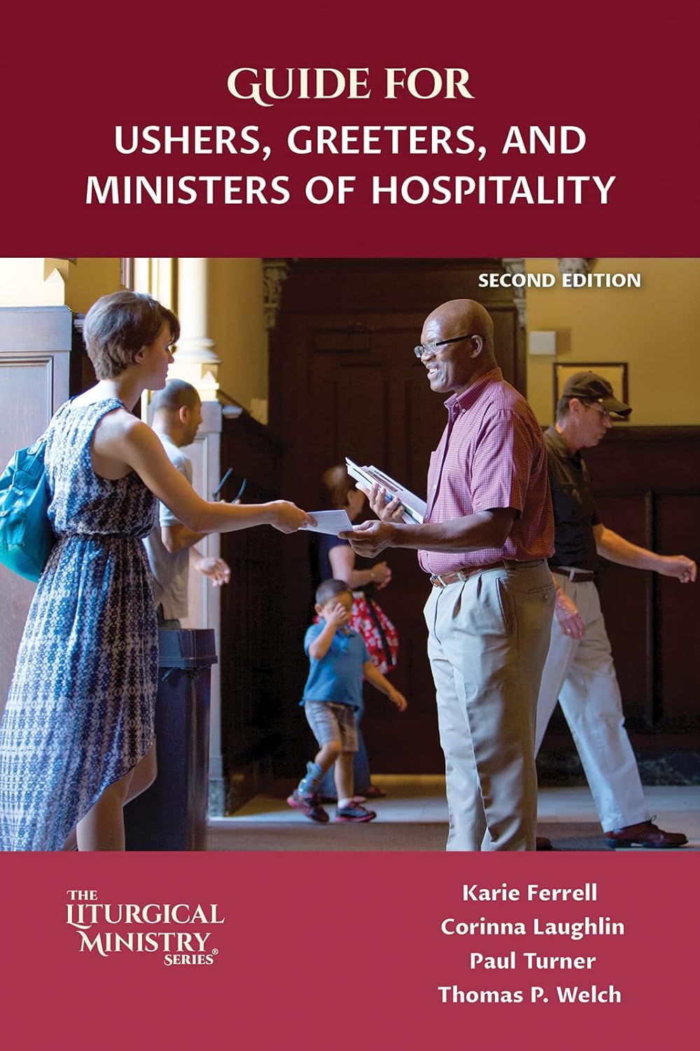 Guide for Ushers, Greeters, and Ministers of Hospitality (2nd Ed.)