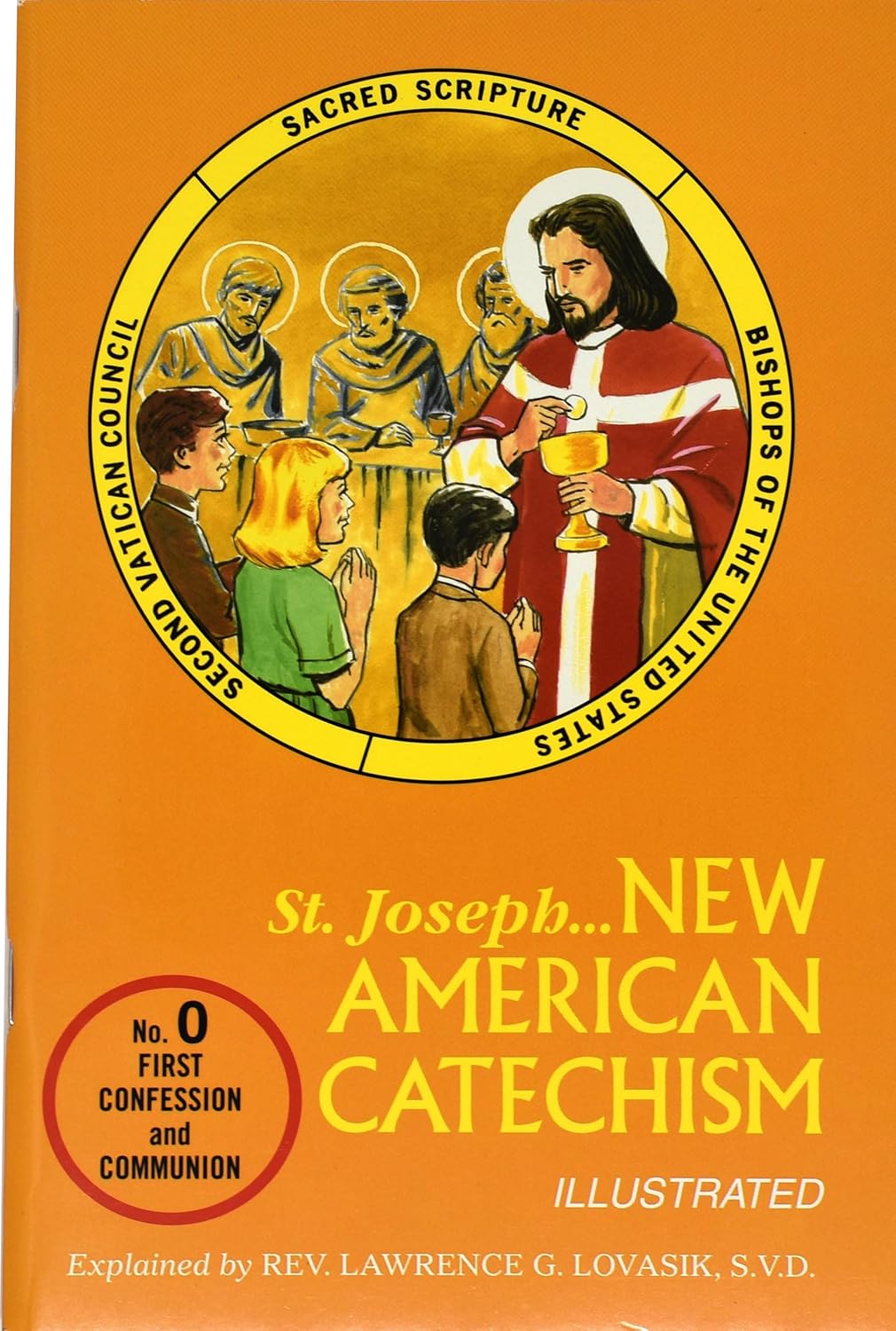 St. Joseph... New American Catechism: No. 0 First Confession and Communion