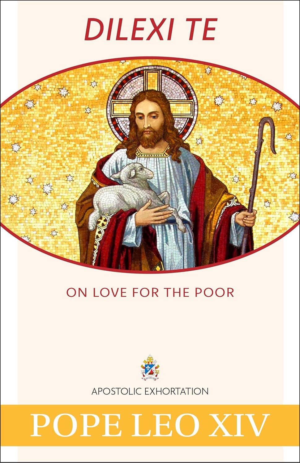 Dilexi Te: Sobre el amor a los pobres
