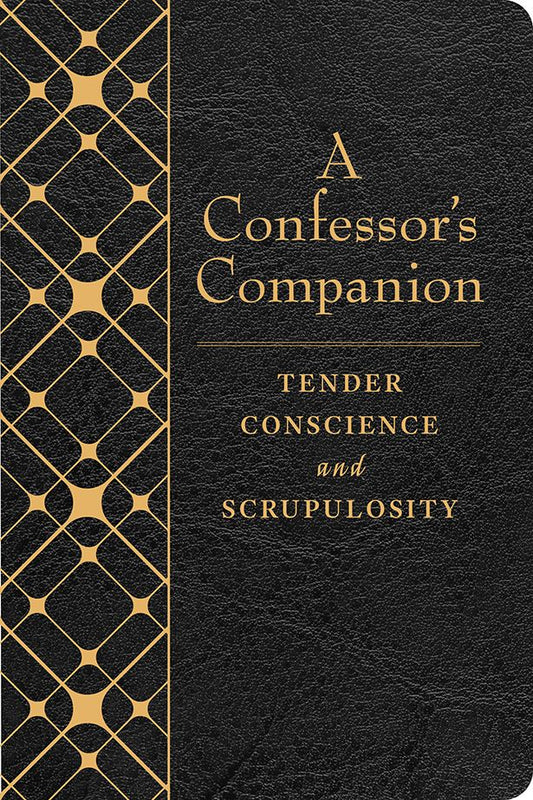 Black book cover with gold patterns and text 'A Confessor's Companion: Tender Conscience and Scrupulosity'.
