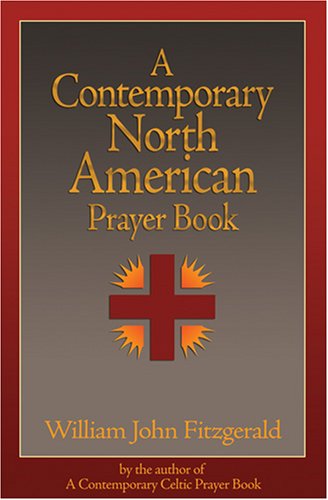 Book cover of 'A Contemporary North American Prayer Book' with a cross symbol on a dark background.