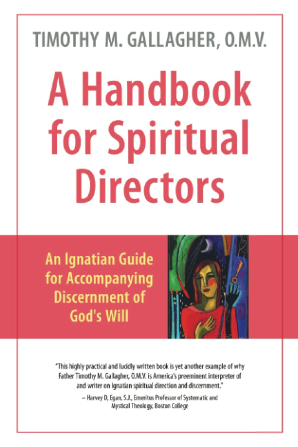 Book cover of 'A Handbook for Spiritual Directors' by Timothy M. Gallagher with a red and white design.