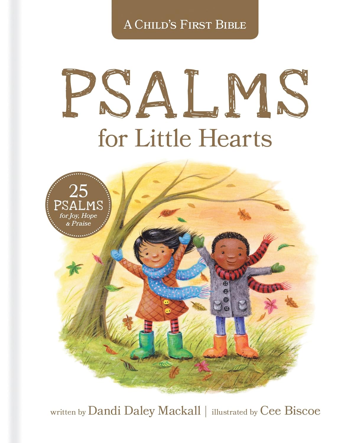 Book Cover of children's book Psalms for Little Hearts by Dandi Daley Mackall