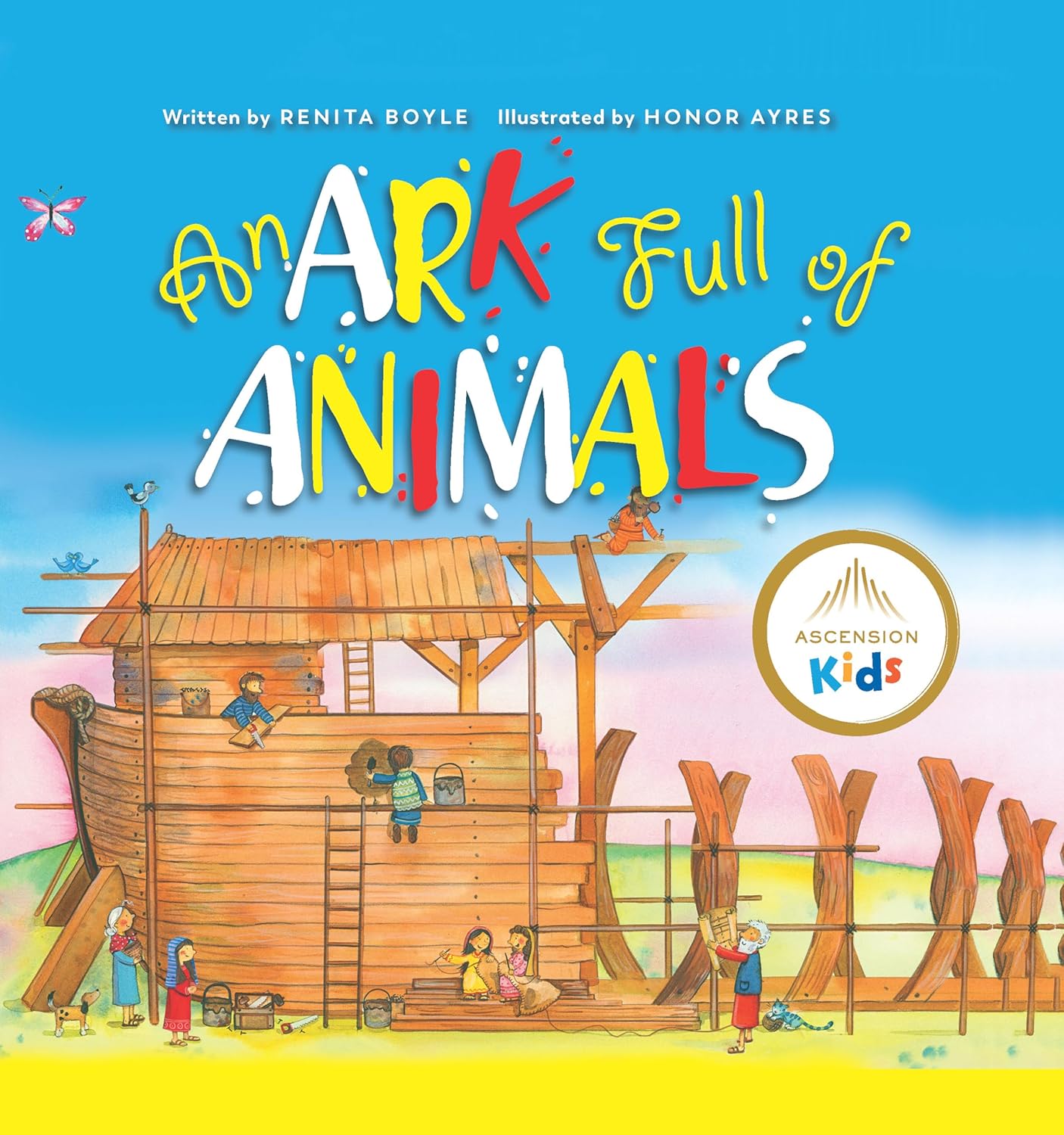 Book cover of 'An Ark Full of Animals' with a colorful illustration of a Noah's Ark and children around it.