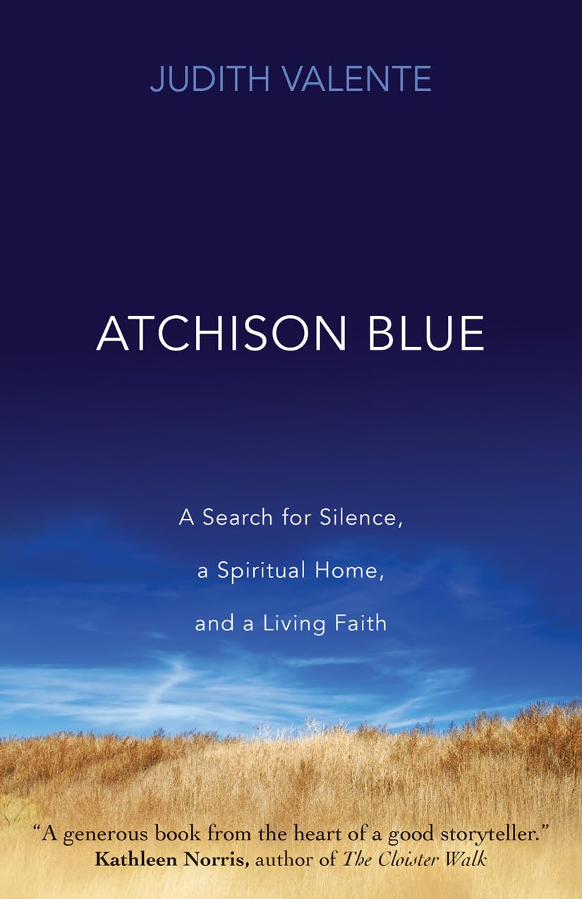 Book cover of 'Atchison Blue' by Judith Valente with a blue sky and grassy field.