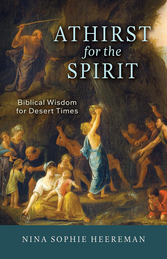 Book cover of 'Athirst for the Spirit' with biblical scene illustration