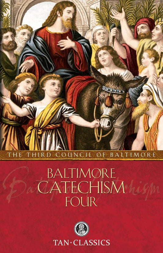 Cover of 'Baltimore Catechism Four' with religious illustration and red background