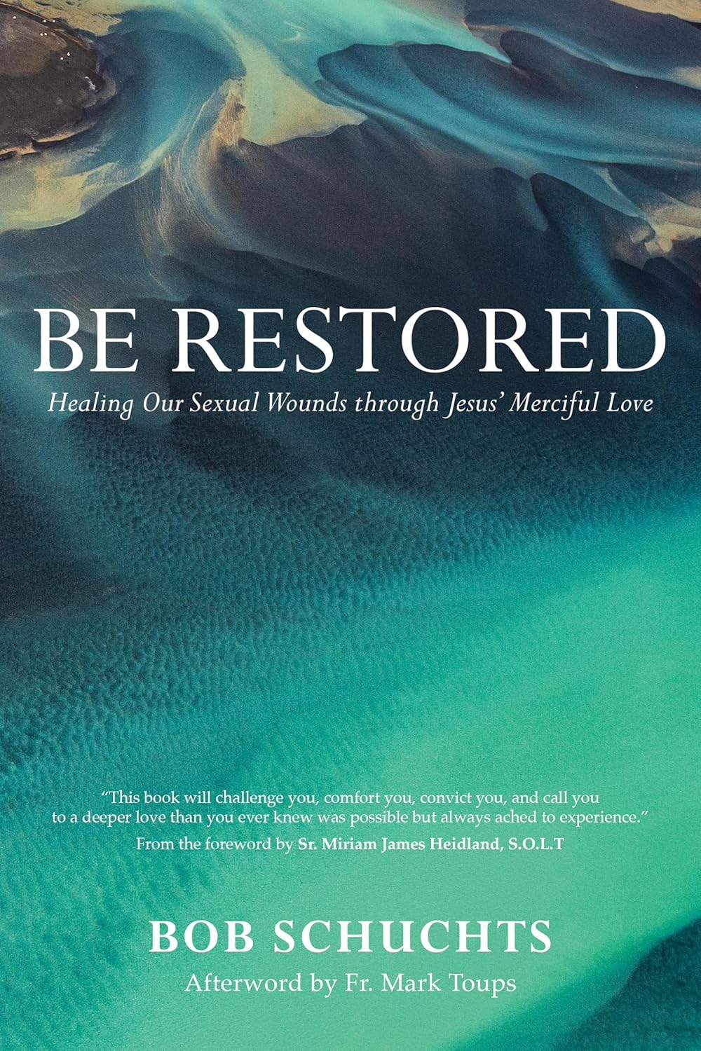 Book cover of 'Be Restored' with a blue and green abstract design