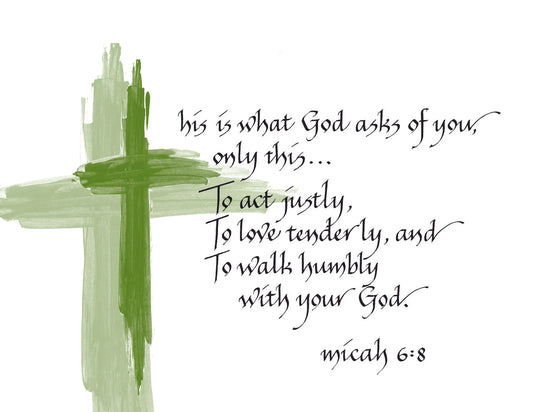 Micah 6:8 Greeting Card