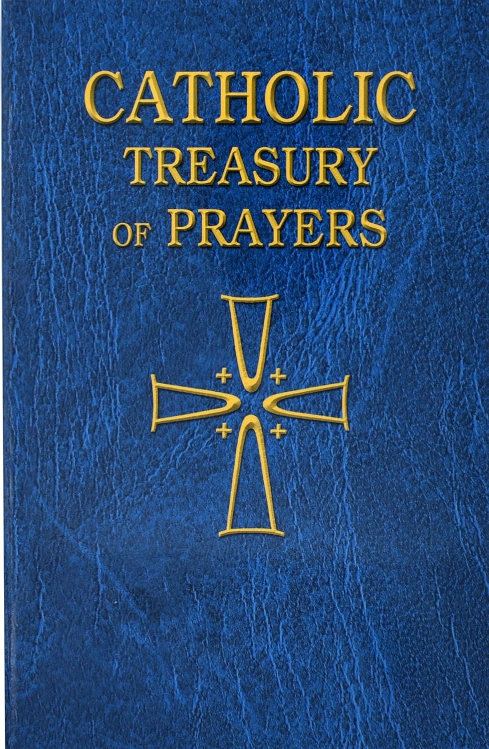 Blue book cover with gold text and cross, titled 'Catholic Treasury of Prayers'.